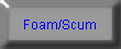 Foam/Scum