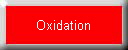 Oxidation