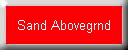 Sand Abovegrnd